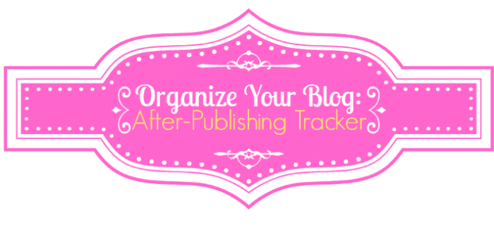 Organized Blog Promotion Tracker