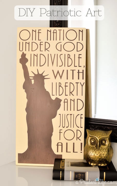 DIY Patriotic Art - Bronze Statue of Liberty + The Pledge!