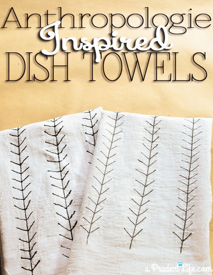 Crazy Simple Anthropologie Inspired Dish Towels