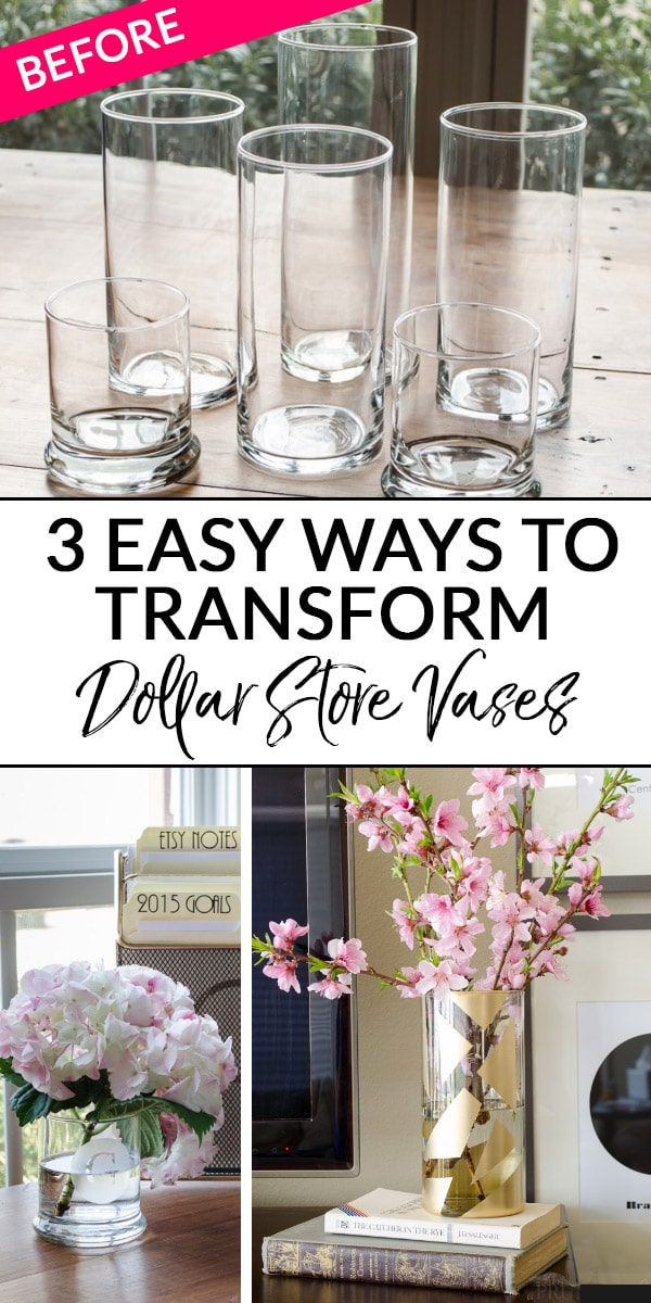 3 Easy Ways to Transform Dollar Store Vases 