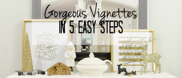 5 Tips for Creating Christmas Vignettes