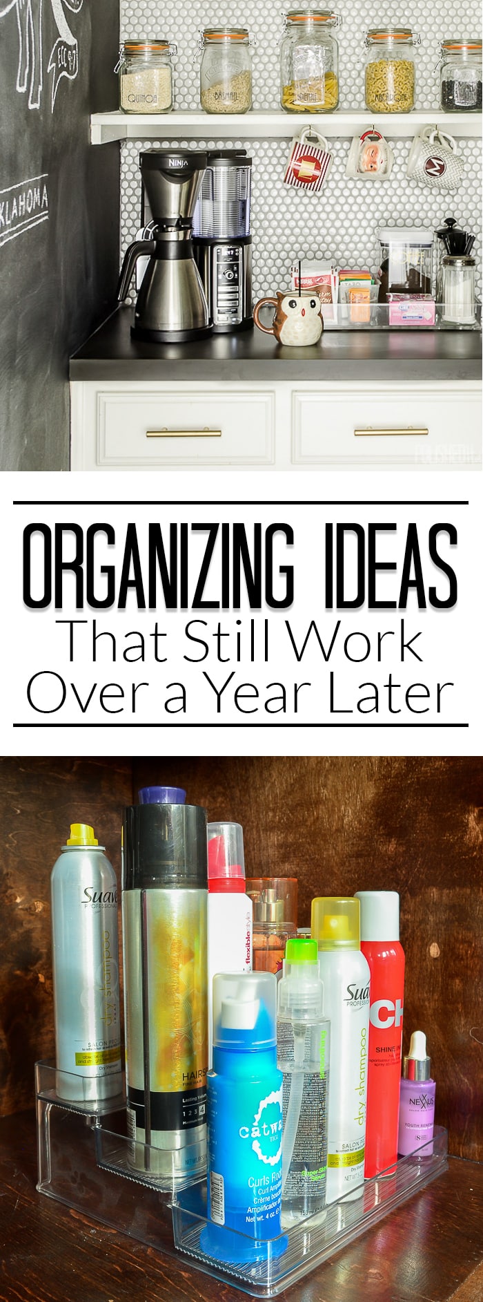 5 Quick & Easy Organizing Ideas That Stood the Test of Time - Over a year later, all these spaces are still organized, even with daily use! 