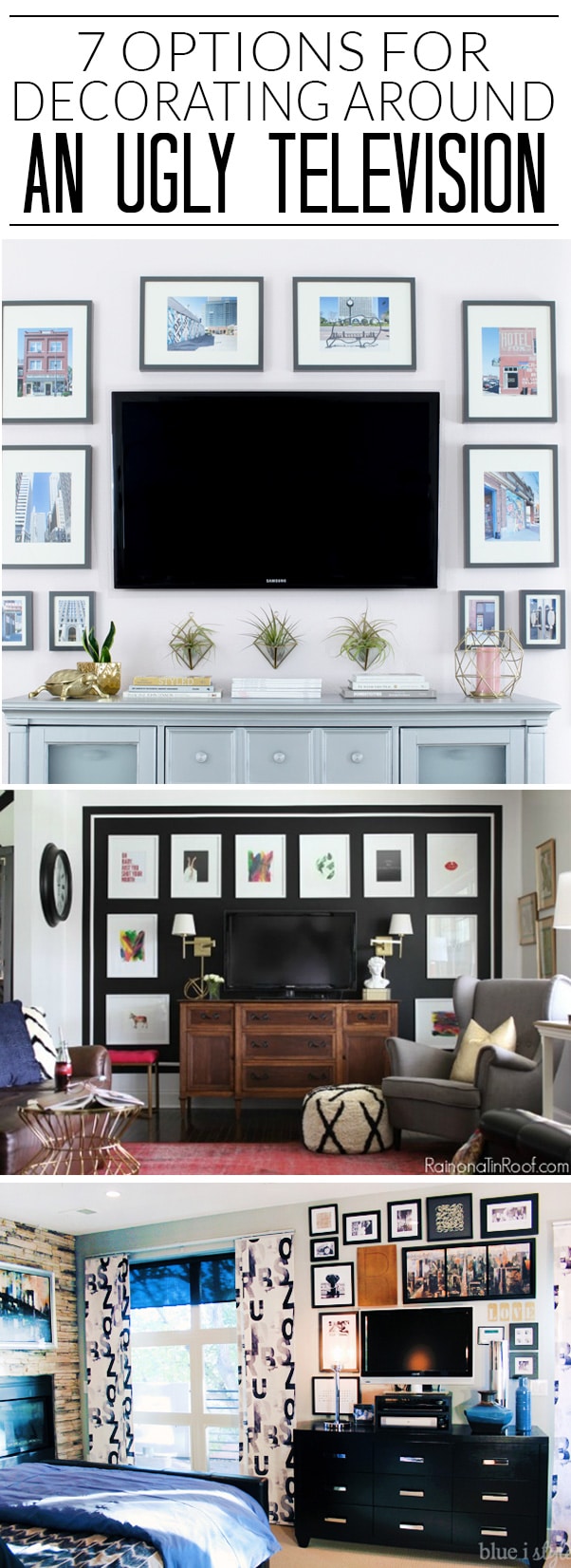 I never know how to decorate around the TV, but I'm loving all 7 of these ideas. I think I'm going to try the 5th gallery wall idea first! 