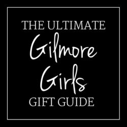 GIlmore Girl fan? You need to add all these items to your wish list! It's the ultimate GIlmore Girls gift guide!