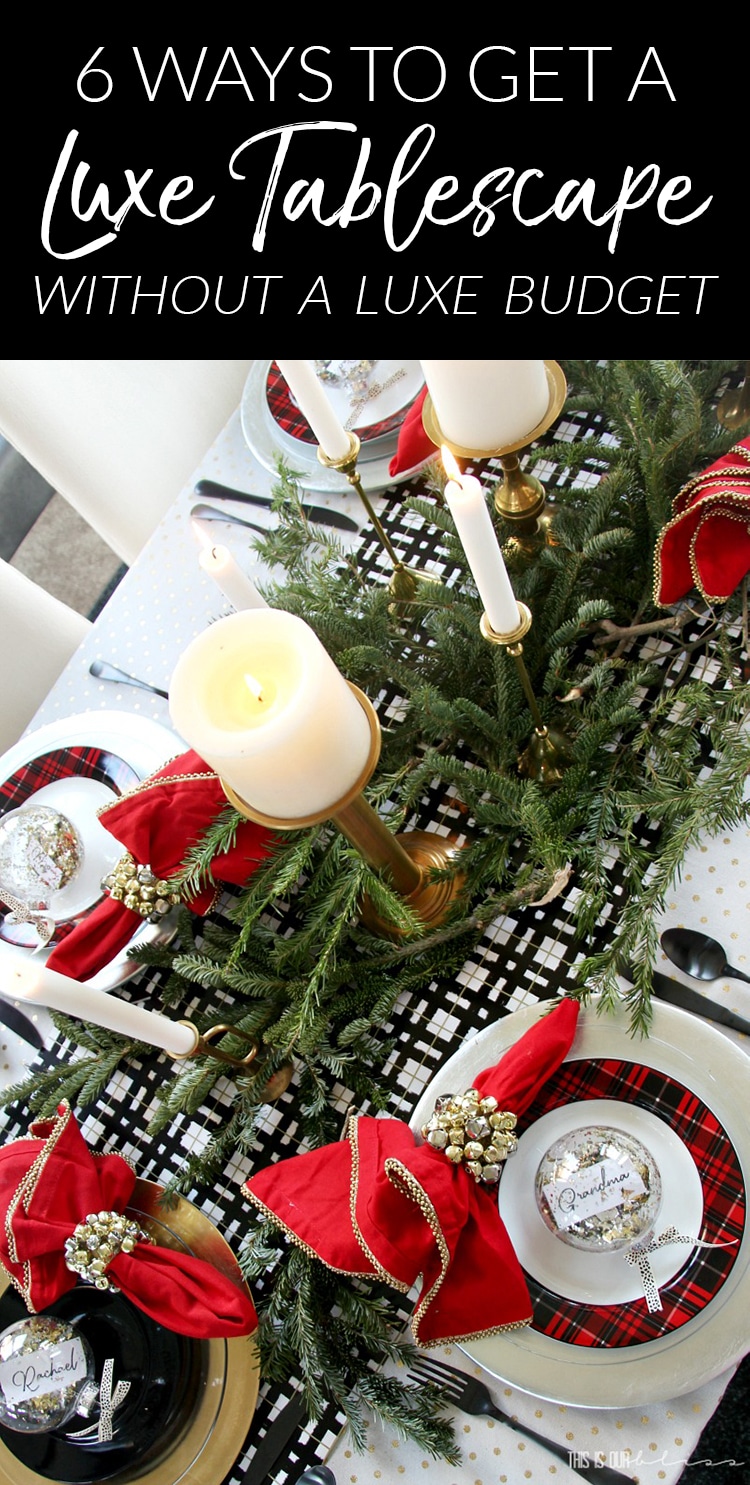 6 Cheap Ways to Get a Gorgeous Christmas Table! All 6 ideas are budget-friendly, but together you get a luxe, layered look! 