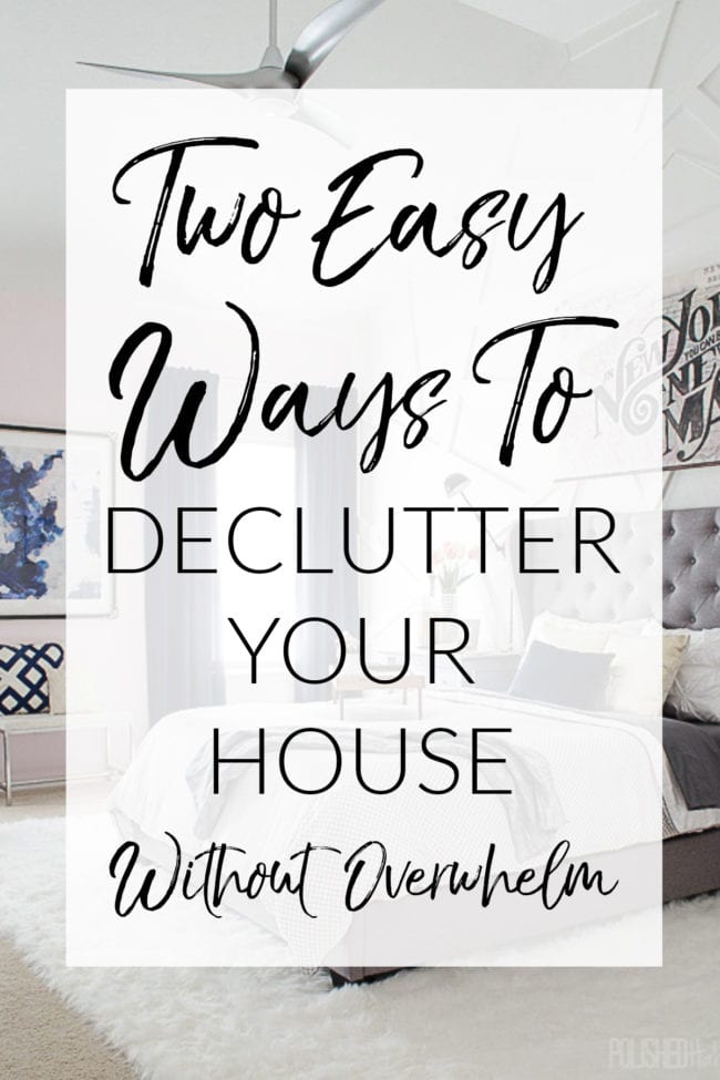 Home Decluttering Tips Two Ways! Depending on the time you have available, try one of these methods to clear clutter from your home and create a less stressful environment! 