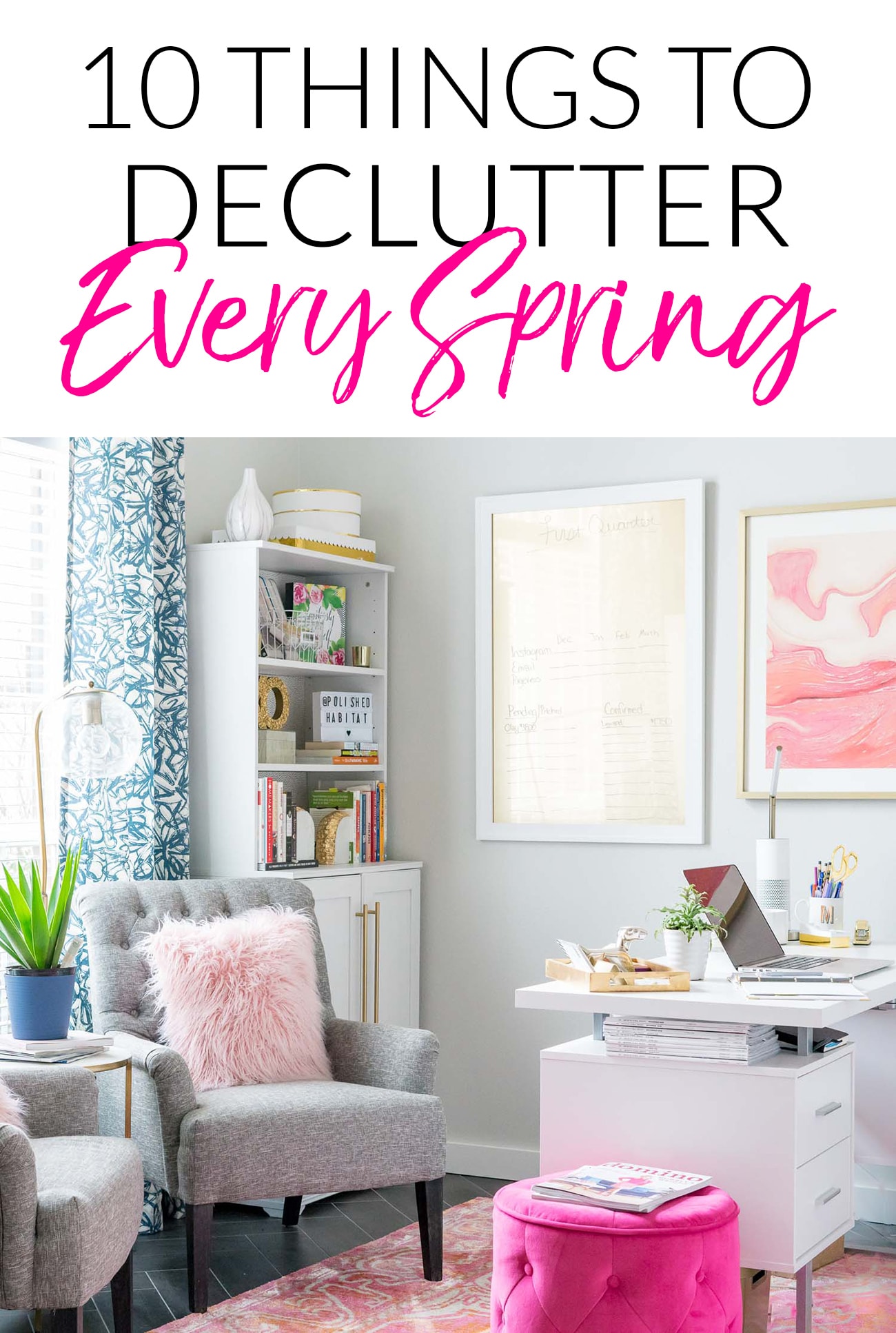 Pretty Office - Things to Purge Every Spring