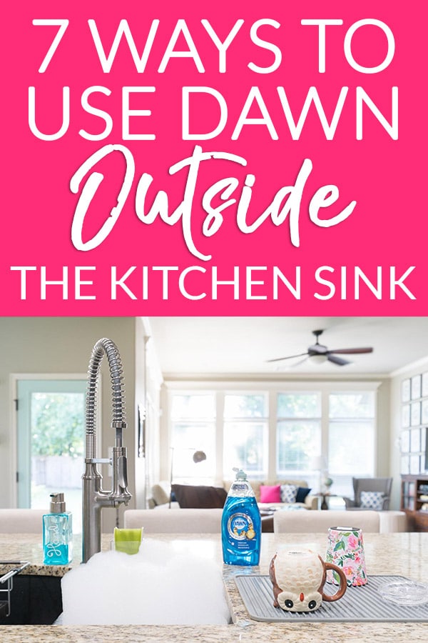 Using Dawn Outside the Sink