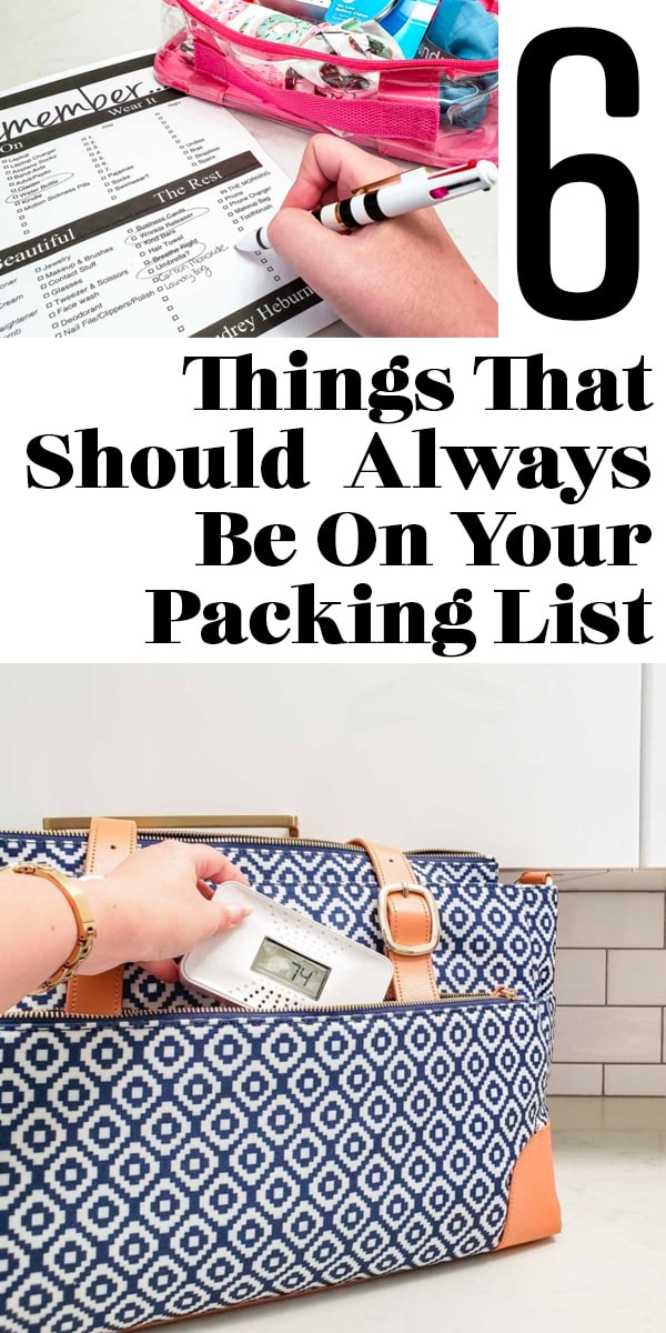 6 Things That Should Always Be In Your Suitcase (text on image of suitcase & list)