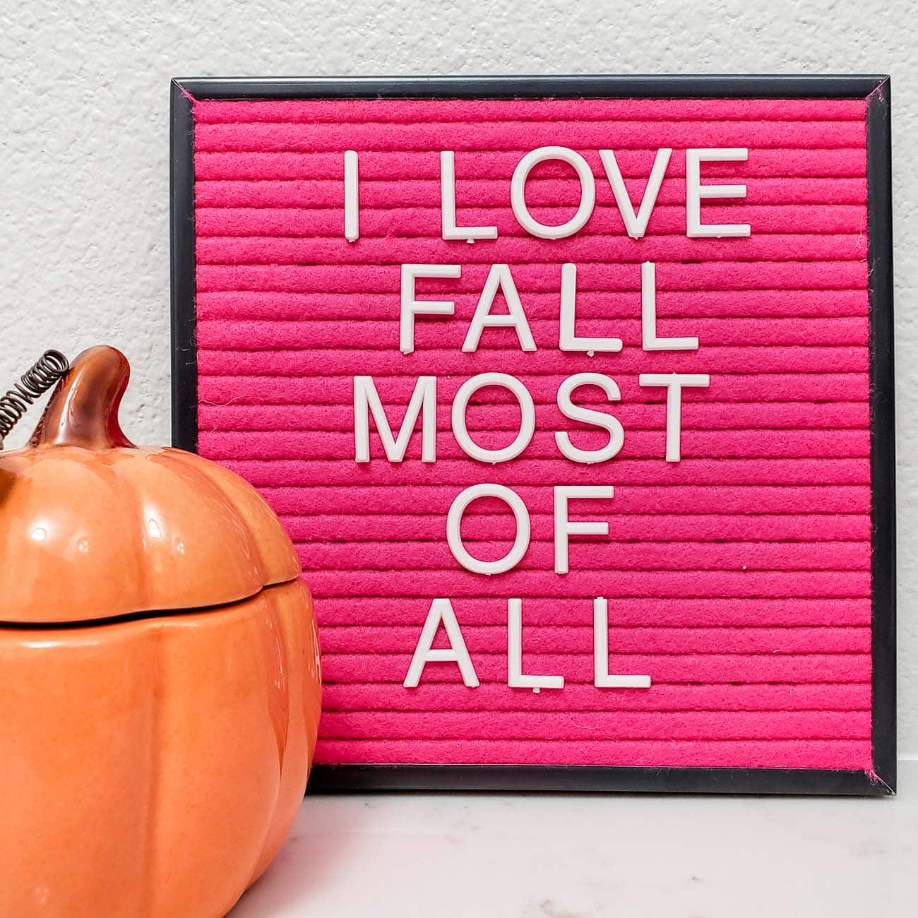 Fall Letter Board Quotes & Sayings Polished Habitat
