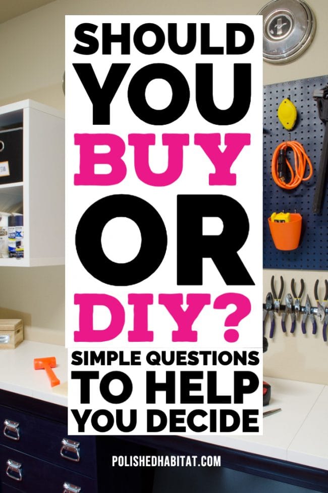 Is it Better to DIY or Buy? (text over photo of a navy workbench)