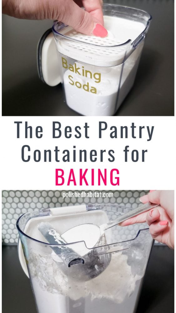 The Best Baking Storage Containers - Pantry Update - Polished Habitat