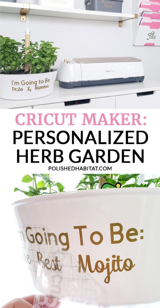 White planter next to Cricut Maker Machine & text: Cricut Maker: Personalized Herb Garden