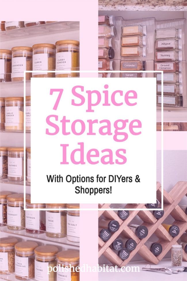 https://www.polishedhabitat.com/wp-content/uploads/2021/09/7-Spice-Storage-Ideas-650x975.jpeg